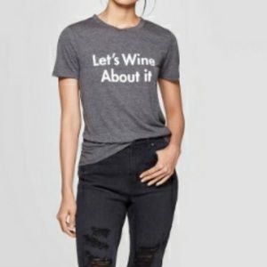 NWT Modern Lux “Let’s Wine About It” Tee sz ax’s